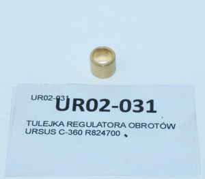 TULEJKA REGULATORA OBROTÓW URSUS C-360 R824700